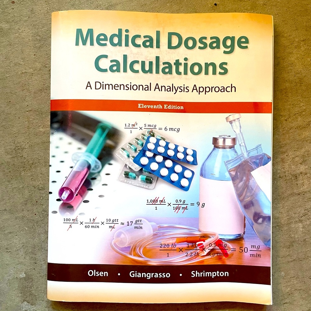 💊Medical Dosage Calculations💊